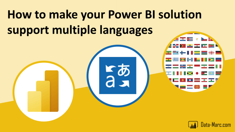 How to make your Power BI solution support multiple languages – Data – Marc