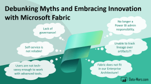 Debunking Myths and Embracing Innovation with Microsoft Fabric – Data